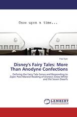 Disney's Fairy Tales: More Than Anodyne Confections