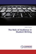 The Role of Audience in Student Writing