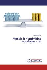 Models for optimising workforce sizes