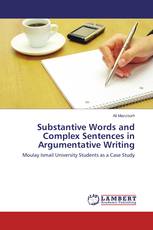 Substantive Words and Complex Sentences in Argumentative Writing