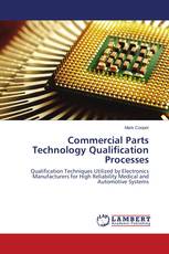 Commercial Parts Technology Qualification Processes
