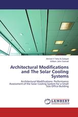 Architectural Modifications and The Solar Cooling Systems