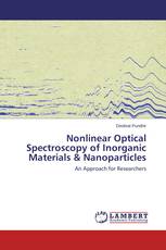 Nonlinear Optical Spectroscopy of Inorganic Materials & Nanoparticles