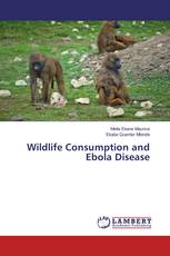 Wildlife Consumption and Ebola Disease