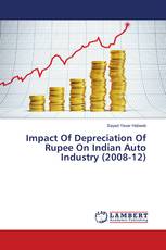 Impact Of Depreciation Of Rupee On Indian Auto Industry (2008-12)