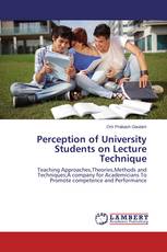 Perception of University Students on Lecture Technique