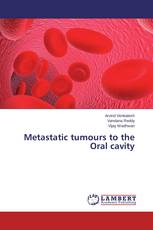 Metastatic tumours to the Oral cavity