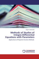 Methods of Studies of Integro-Differential Equations with Parameters