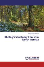 Khetag's Sanctuary Forest in North Ossetia
