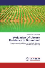 Evaluation Of Disease Resistance In Groundnut