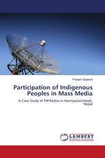 Participation of Indigenous Peoples in Mass Media