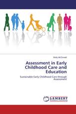 Assessment in Early Childhood Care and Education