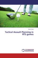 Tactical Assault Planning in RTS games