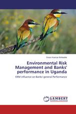 Environmental Risk Management and Banks' performance in Uganda