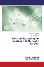 Electron Scattering: In Solids and With Exotic Targets