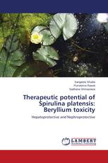 Therapeutic potential of Spirulina platensis: Beryllium toxicity