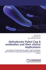 Helicobacter Pylori Cag A antibodies and their clinical implications