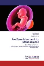 Pre-Term labor and its Management