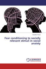 Fear conditioning to socially relevant stimuli in social anxiety