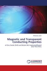 Magnetic and Transparent Conducting Properties