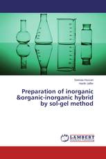 Preparation of inorganic &organic-inorganic hybrid by sol-gel method