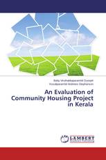 An Evaluation of Community Housing Project in Kerala