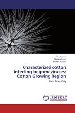 Characterized cotton infecting begomoviruses: Cotton Growing Region