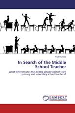 In Search of the Middle School Teacher