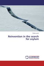 Reinvention in the search for asylum