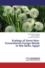 Ecology of Some Non-Conventional Forage Weeds in Nile Delta, Egypt