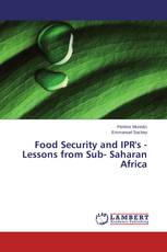 Food Security and IPR's - Lessons from Sub- Saharan Africa