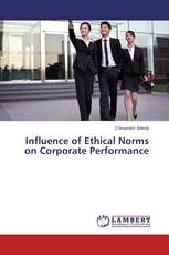 Influence of Ethical Norms on Corporate Performance