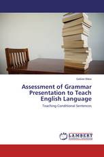 Assessment of Grammar Presentation to Teach English Language