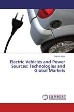 Electric Vehicles and Power Sources: Technologies and Global Markets
