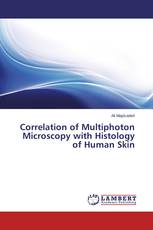 Correlation of Multiphoton Microscopy with Histology of Human Skin