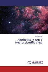 Aesthetics in Art: a Neuroscientific View
