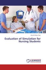 Evaluation of Simulation for Nursing Students