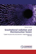 Gravitational radiation and thermonuclear fusion