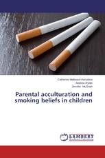 Parental acculturation and smoking beliefs in children