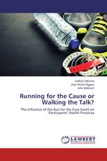 Running for the Cause or Walking the Talk?