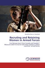 Recruting and Retaining Women in Armed Forces