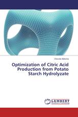 Optimization of Citric Acid Production from Potato Starch Hydrolyzate