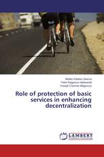 Role of protection of basic services in enhancing decentralization