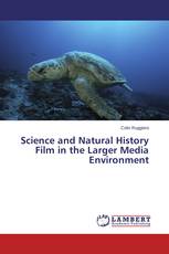 Science and Natural History Film in the Larger Media Environment