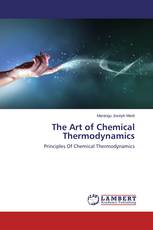 The Art of Chemical Thermodynamics