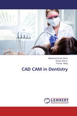 CAD CAM in Dentistry