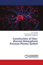 Construction of Non-thermal Atmospheric Pressure Plasma System