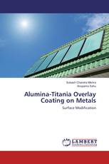 Alumina-Titania Overlay Coating on Metals