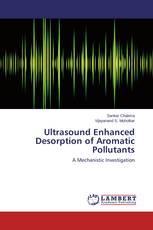 Ultrasound Enhanced Desorption of Aromatic Pollutants