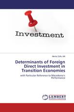 Determinants of Foreign Direct Investment in Transition Economies